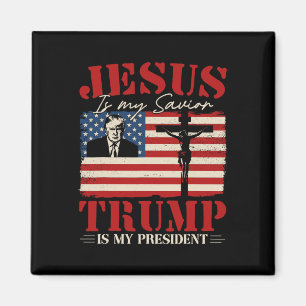 Jesus Is My Savior Trump Is My President Trump 202 Magnet