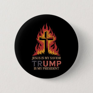 Jesus Is My Savior Trump My President Biblical Con 6 Cm Round Badge