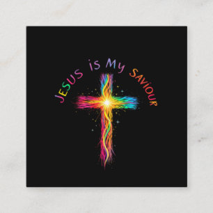 Jesus Is My Saviour A Faithful Reminder of Love Square Business Card