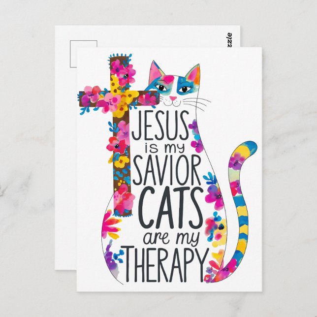 Jesus Is My Saviour Cats Are My Therapy Funny Postcard (Front/Back)