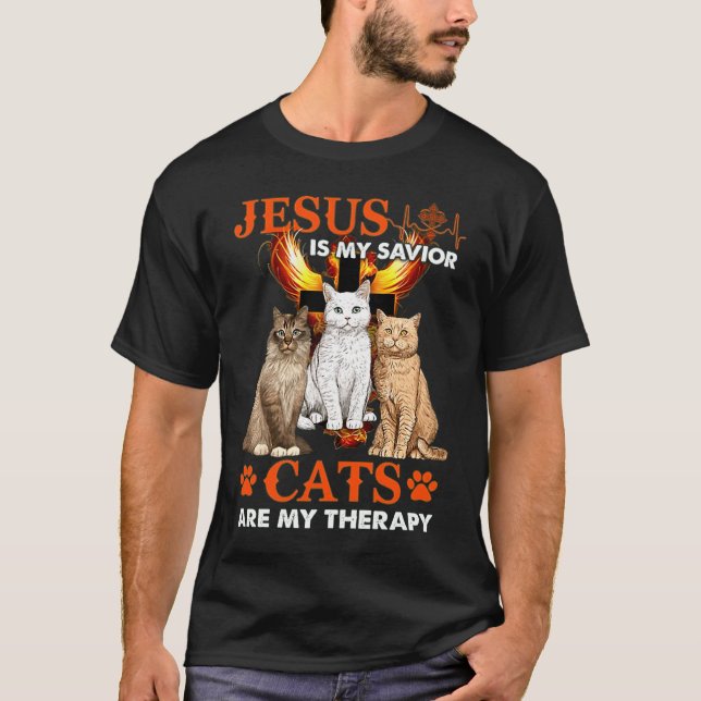 Jesus Is My Saviour Cats Are My Therapy T-Shirt (Front)