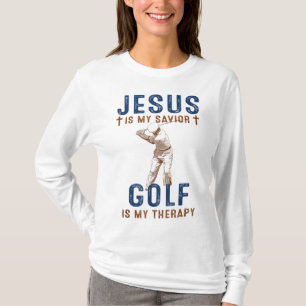 Jesus is My Saviour Golf is My Therapy Funny Golf  T-Shirt