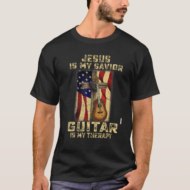 Jesus Is My Saviour Guitar Is My Therapy  Christia T-Shirt (Front)
