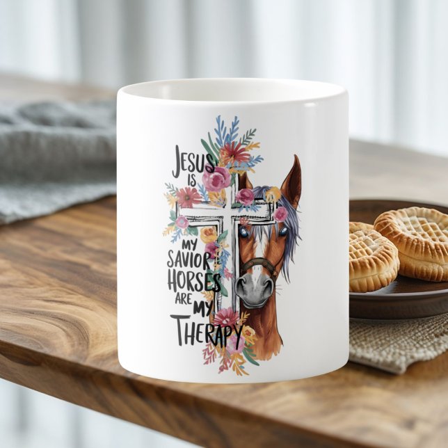 Jesus Is My Saviour Horses Are My Therapy Funny   Coffee Mug (Creator Uploaded)