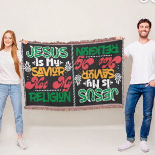 Jesus Is My Saviour Not My Religion Throw Blanket