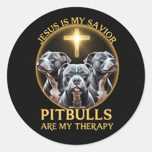 Jesus Is My Saviour Pitbulls Are My Therapy Funny Classic Round Sticker