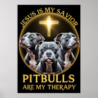 Jesus Is My Saviour Pitbulls Are My Therapy Funny