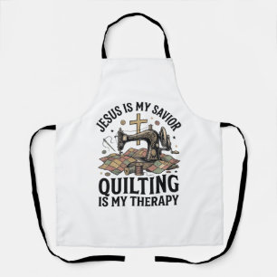 Jesus Is My Saviour Quilting Is My Therapy Apron