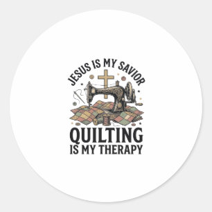 Jesus Is My Saviour Quilting Is My Therapy Classic Round Sticker