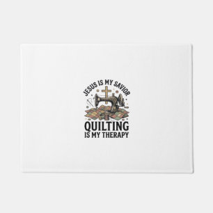 Jesus Is My Saviour Quilting Is My Therapy Doormat