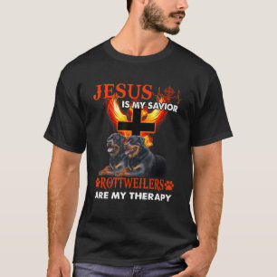 Jesus Is My Saviour Rottweilers Are My Therapy Chr T-Shirt