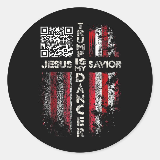 Jesus Is My Saviour Trump Is My Dancer Qr Trump Da Classic Round Sticker (Front)