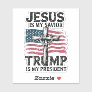 Jesus Is My Saviour Trump Is My President