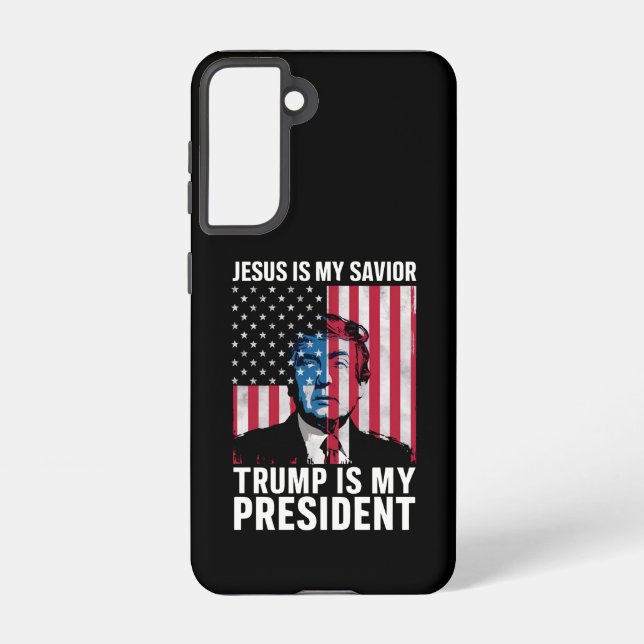 Jesus Is My Saviour Trump Is My President 2024 Samsung Galaxy S21 Case (Back)