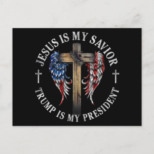 Jesus Is My Saviour Trump Is My President 2024 USA Holiday Postcard