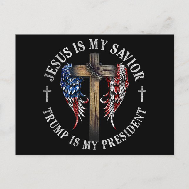 Jesus Is My Saviour Trump Is My President 2024 USA Holiday Postcard (Front)