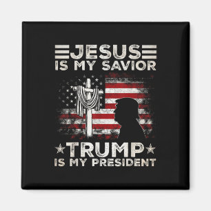 Jesus Is My Saviour Trump Is My President 2024 Usa Magnet