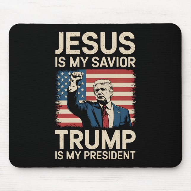 Jesus Is My Saviour Trump Is My President 47 USA Mouse Mat (Front)