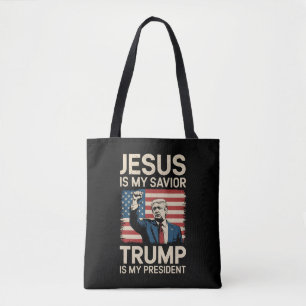 Jesus Is My Saviour Trump Is My President 47 USA Tote Bag