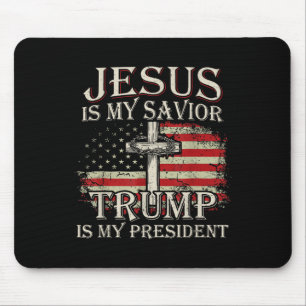 Jesus Is My Saviour Trump Is My President American Mouse Mat