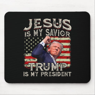 Jesus Is My Saviour Trump Is My President American Mouse Mat