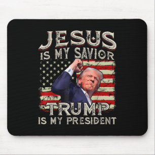 Jesus Is My Saviour Trump Is My President American Mouse Mat