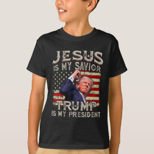 Jesus Is My Saviour Trump Is My President American T-Shirt