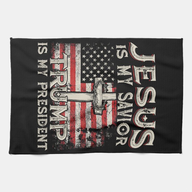 Jesus Is My Saviour Trump Is My President American Tea Towel (Horizontal)
