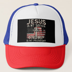 Jesus Is My Saviour Trump Is My President American Trucker Hat