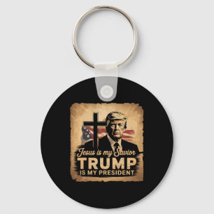 Jesus Is My Saviour Trump Is My President Biblical Key Ring