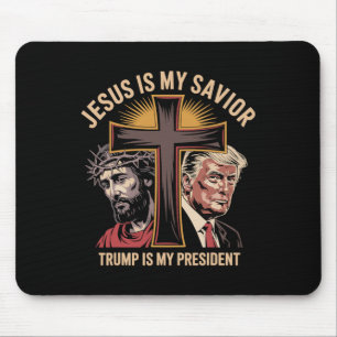Jesus Is My Saviour Trump Is My President Biblical Mouse Mat