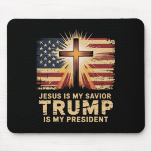 Jesus Is My Saviour Trump Is My President Biblical Mouse Mat