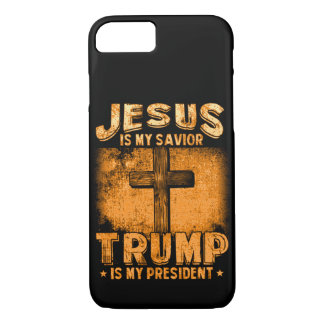 Jesus Is My Saviour Trump Is My President iPhone 8/7 Case