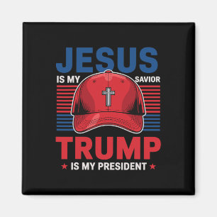 Jesus Is My Saviour Trump Is My President Christia Magnet
