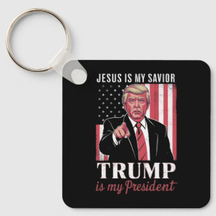 Jesus Is My Saviour Trump Is My President Election Key Ring