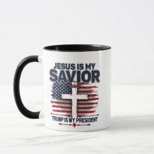 Jesus is My Saviour Trump is My President Funny  Mug