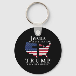 Jesus Is My Saviour Trump Is My President  Key Ring