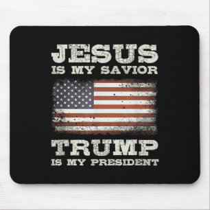 Jesus Is My Saviour, Trump Is My President Mouse Mat
