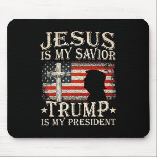 Jesus Is My Saviour Trump Is My President Trump 20 Mouse Mat