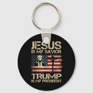 Jesus Is My Saviour Trump Is My President Trump 2 Key Ring