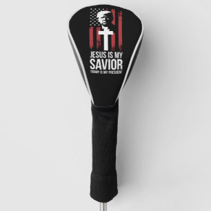 Jesus Is My Saviour Trump Is My President Trump US Golf Head Cover