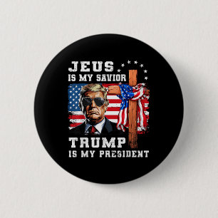 Jesus Is My Saviour Trump Is My President Usa Flag 6 Cm Round Badge