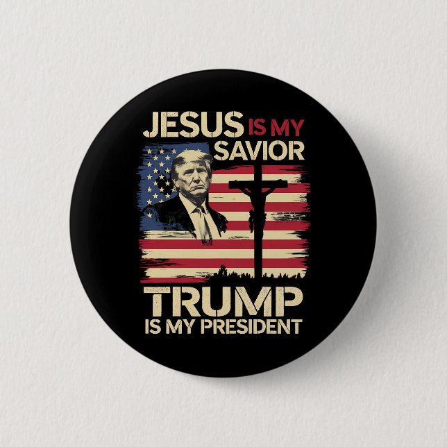 Jesus Is My Saviour Trump Is My President USA Flag 6 Cm Round Badge (Front)