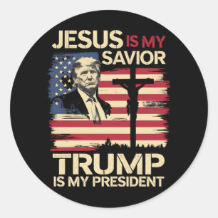 Jesus Is My Saviour Trump Is My President USA Flag Classic Round Sticker