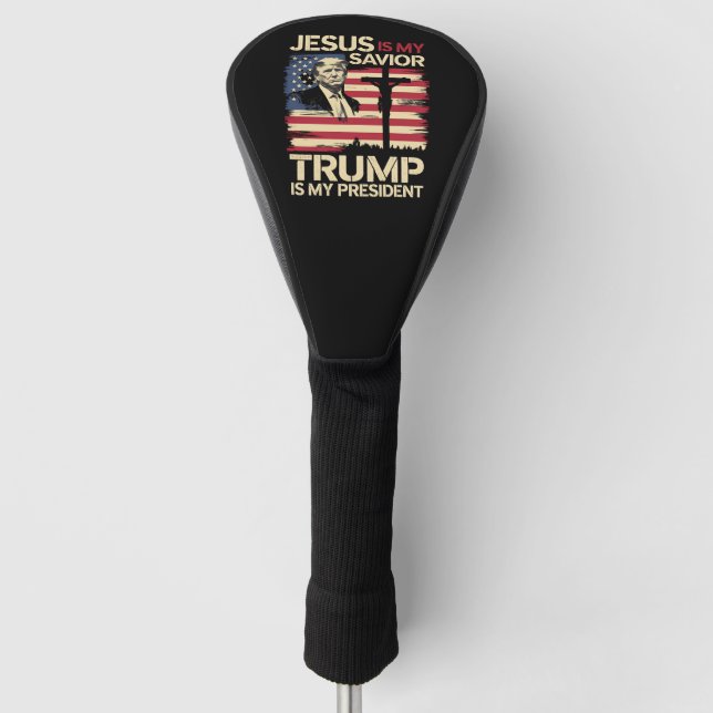 Jesus Is My Saviour Trump Is My President USA Flag Golf Head Cover (Front)