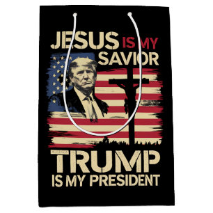 Jesus Is My Saviour Trump Is My President USA Flag Medium Gift Bag