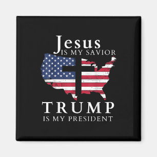 Jesus Is My Saviour Trump Is My President, Usa Magnet
