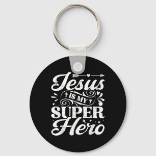 Jesus Is My Superhero - Christian Religious  Key Ring