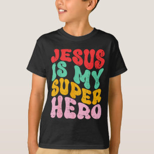 Jesus Is My Superhero - Christian Religious T-Shirt