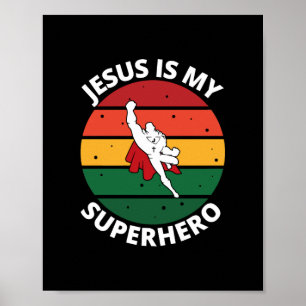 Jesus is My Superhero Christian Ugly Christmas Poster